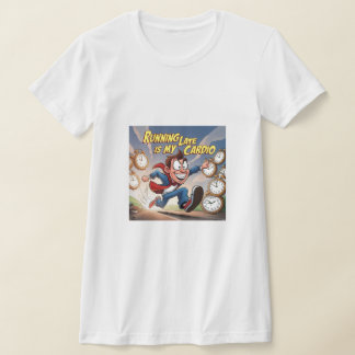 Camiseta Chegando Atrasado É Meu Cardio