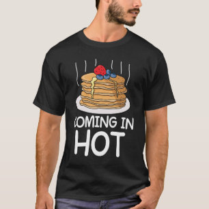 Camiseta Chegando em Hot - Pancakes