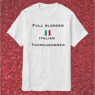 Camiseta Cheio Blooded Italiano Thoroughgred