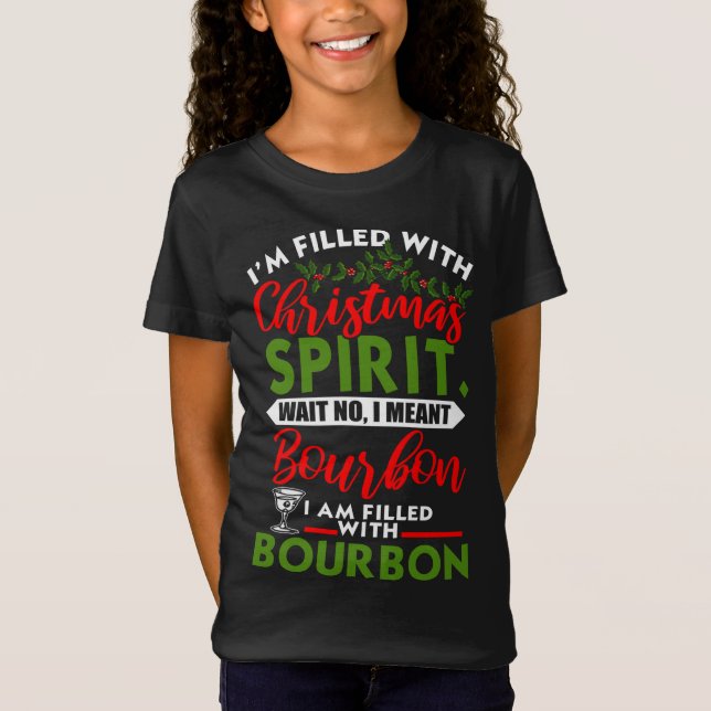 Camiseta Cheio Com O Espírito De Natal Bourbon Engraçado Xm (Frente)