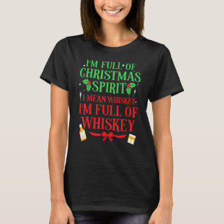 Camiseta Cheio De Bebendo De Espírito De Natal Uísque