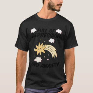 Camiseta Cheio De Depressão Ansiedade Estrela Saúde Mental 