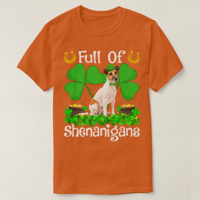 Camiseta Cheio De Shenanigans Da Rua De Cachorro Terrier (Frente do Design)