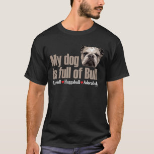 Camiseta Cheio do buldogue do inglês do touro