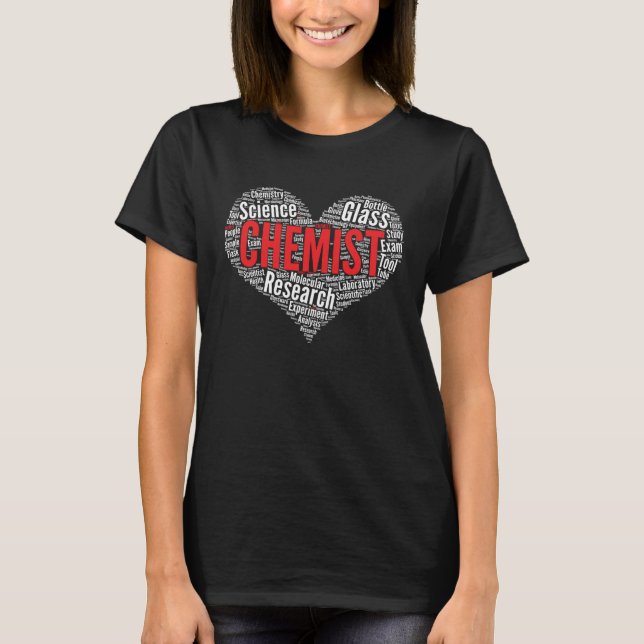 Camiseta Chemist Heart Shape Word Cloud Chemistry (Frente)