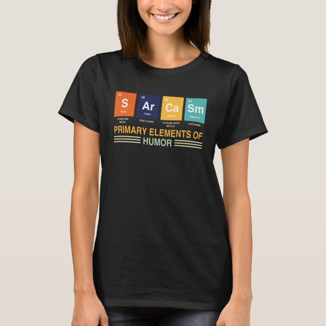 Camiseta Chemist  Saying Sarcasm  Chemistry & Science Nerd (Frente)