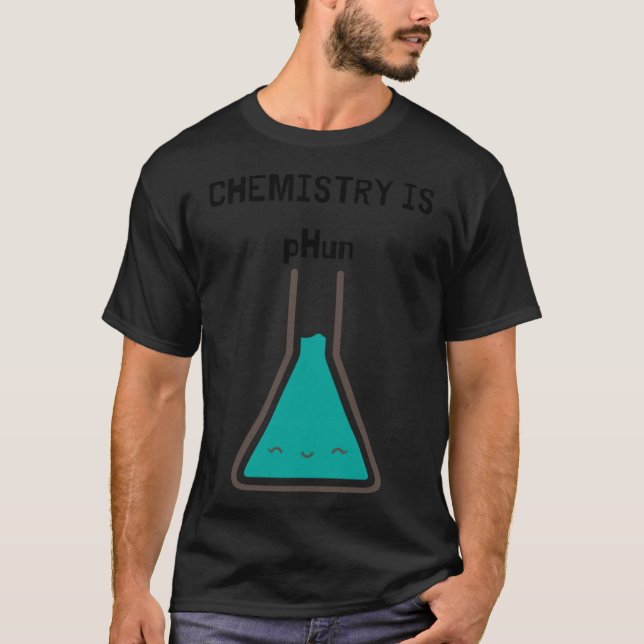 Camiseta Chemistry Is pHun boy (Frente)