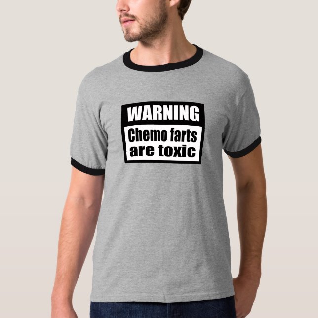 Camiseta Chemo de ADVERTÊNCIA farts é t-shirt tóxico da (Frente)
