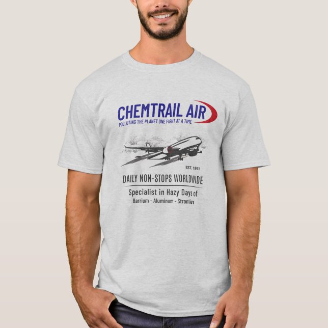 Camiseta Chemtrail Air GeoEngineering #Chemtrails (Frente)