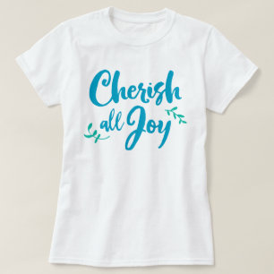 Camiseta Cherish All Joy T-Shirt