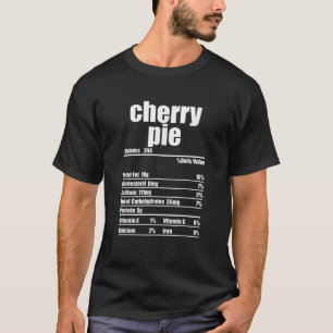 Camiseta Cherry Pie Nutrition Facts Label Comida de Ação de