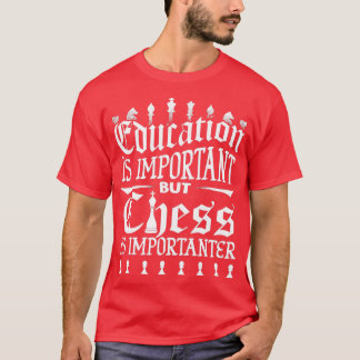 Camiseta Chess Chessmen Chess Player Chess Fan 1