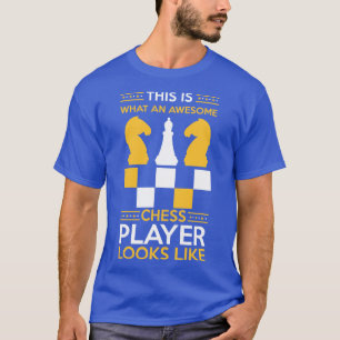 Camiseta Chess Club Isto É O Que Um Jogador De Xadrez Incrí