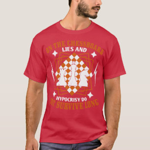 Camiseta Chess Lies e hipocrisia não sobrevivem