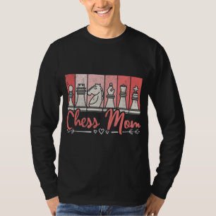 Camiseta Chess Mãe Jogador De Xadrez Dia de as mães Mulhere