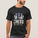 Camiseta Chess Ninja Funny Chess Player Chess Boys Chess Ki<br><div class="desc">Chess Ninja Funny Chess Player Chess Boys Chess Kids</div>