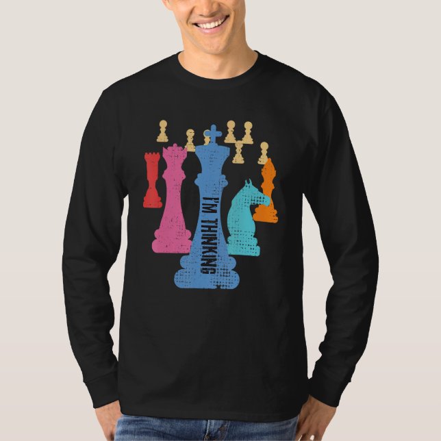 Camiseta Chess Pieces s I m Thinking s  Grand Master (Frente)
