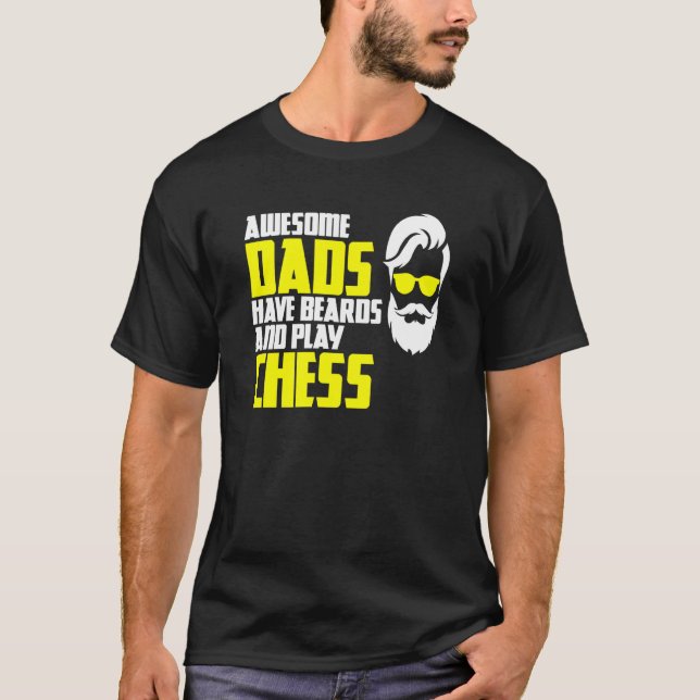 Camiseta Chess saying beard bearer fathers day chess player (Frente)