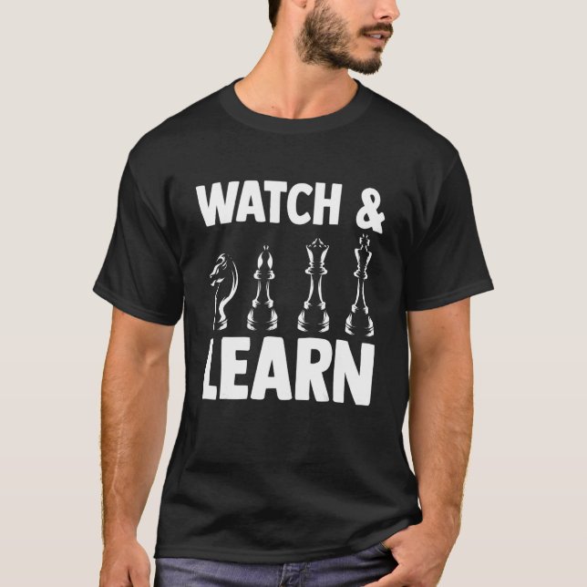 Camiseta Chess Watch and Learning Chessboard Chessmen Chess (Frente)