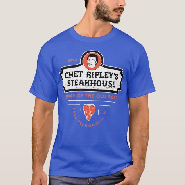 Camiseta Chet Ripley's Steakhouse - Old 96er (Frente)