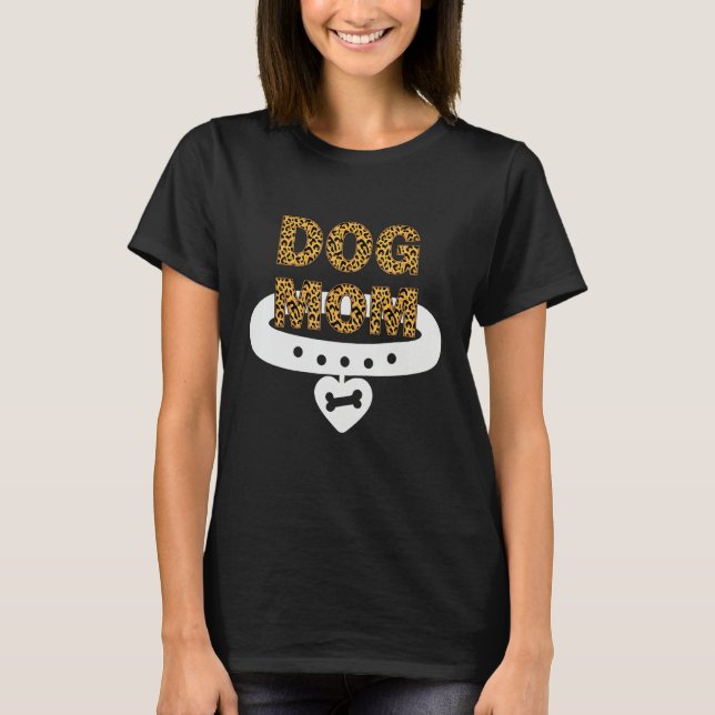 Camiseta Chetah Print Dog Mom Design, Cute Dog Mom Shirt (Frente)