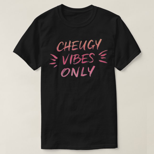 Camiseta Cheugy Vibes Apenas Script Mãe do Milênio (Frente do Design)