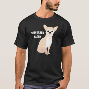 Camiseta Chi de desenho personalizado do Pai Chihuahua