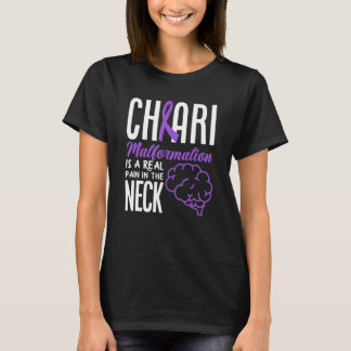 Camiseta Chiari Pain In The Neck Chiari Malformation Awaren