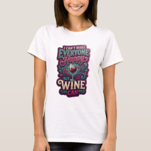 Camiseta Chic Ouro POSSO DEIXAR TODOS FELIZES, MAS VINHO PO