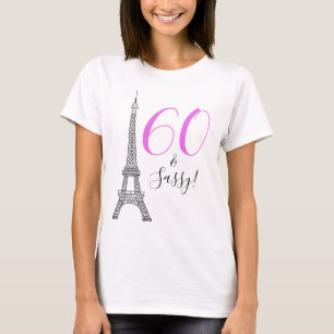 Camiseta Chic Pink 60 e Sassy Paris Eiffel Tower Aniversár