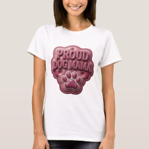 Camiseta Chic Rosa PROUD DOG MAMA Design Ousado