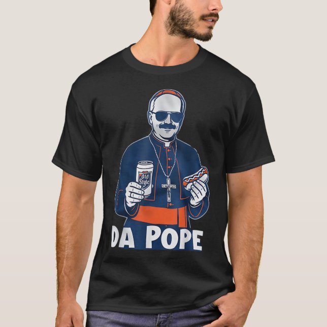 Camiseta Chicago Da Pope Engraçado Humor Católico (Frente)