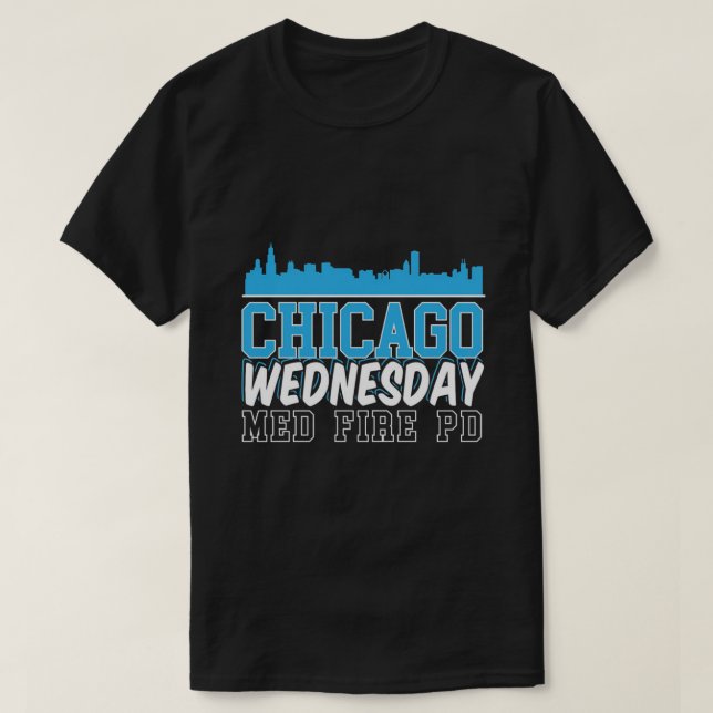 Camiseta Chicago Quarta-feira Med Fire PD (Frente do Design)