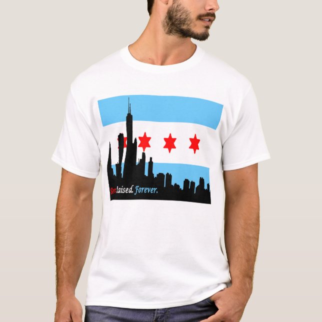 Camiseta Chicago: Skyline nascida e para sempre levantada (Frente)