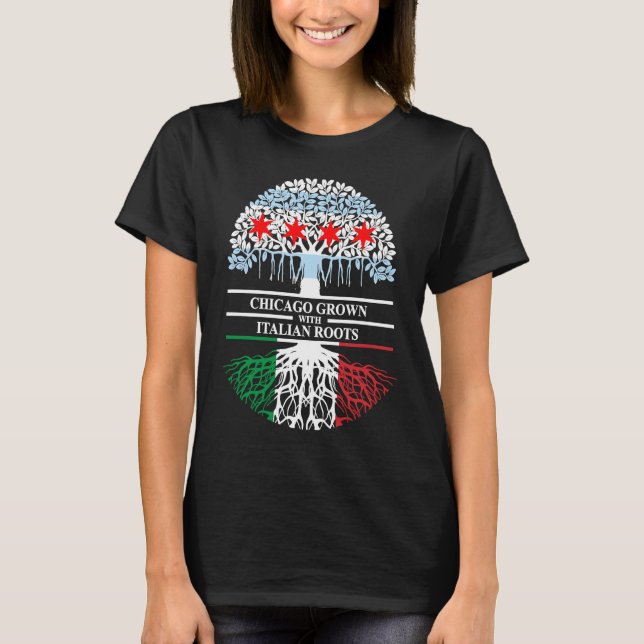 Camiseta Chicagoan Grown Italiana Roots Chicago Flag Itália (Frente)