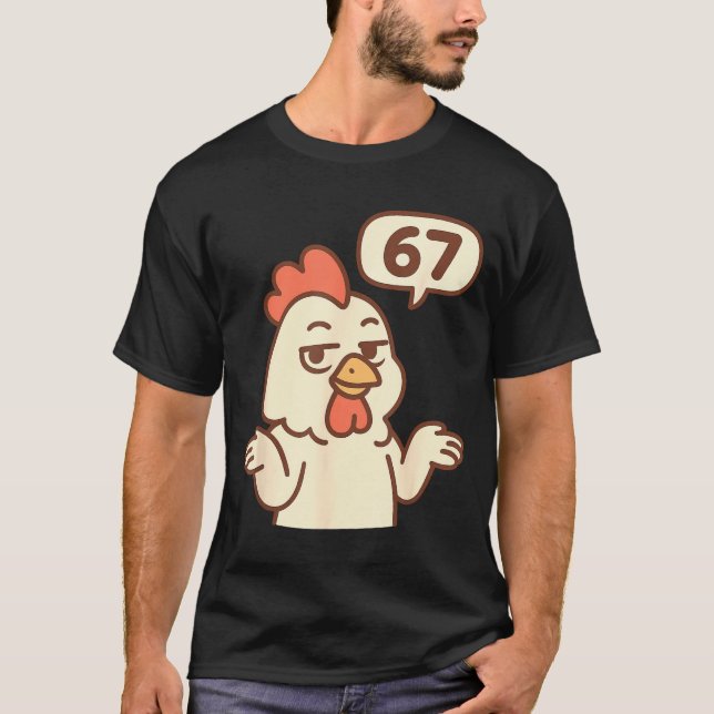 Camiseta Chicken 67 Meme Six Seven Funny Gen Alpha  (Frente)