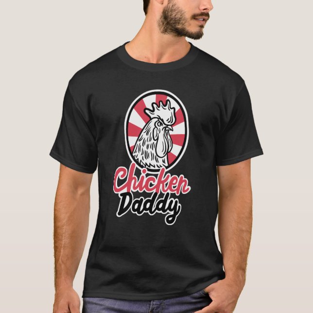 Camiseta Chicken Daddy Chicken Dad Farmer Poultry Farmer (Frente)