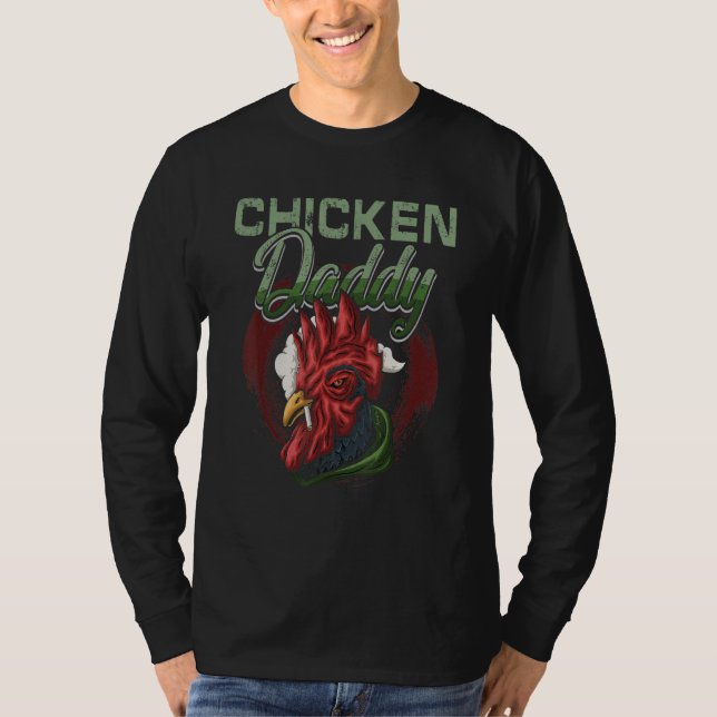 Camiseta Chicken Daddy Chicken Dad Farmer Poultry Farmer (Frente)