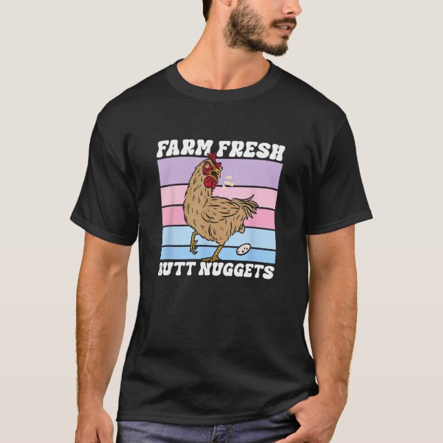 Camiseta Chicken Farm Fresh Butt Nuggets Egg Joke Farmer (Frente)