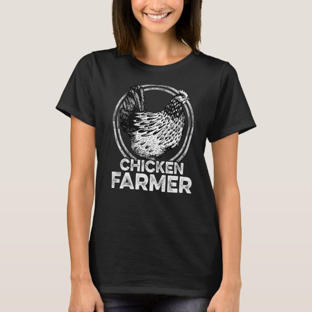 Camiseta Chicken Farmer Agriculture Agriculteur Farmer Farm (Frente)