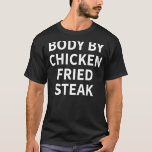 Camiseta Chicken Fried Steak Roupa Funny Steaks Lover De