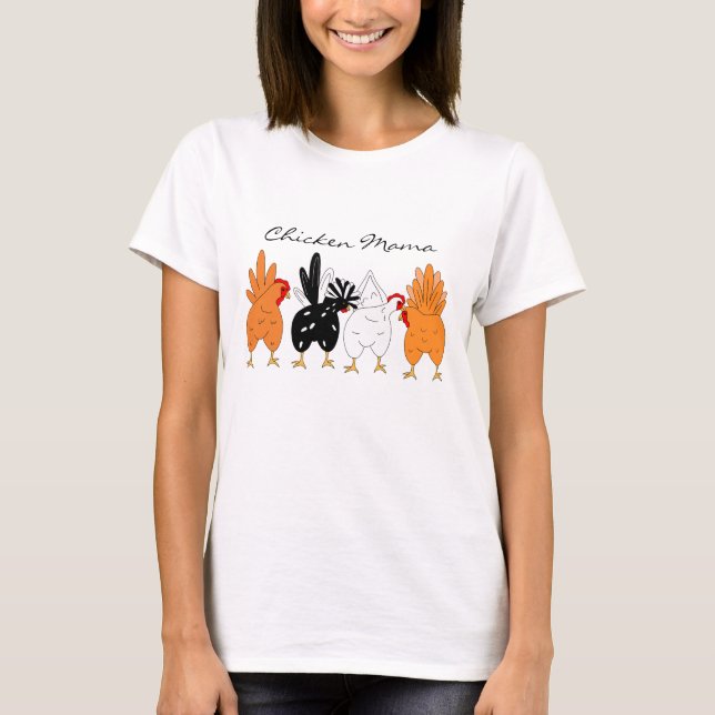 Camiseta Chicken Mama | Frentes de frango e frentes de fran (Frente)