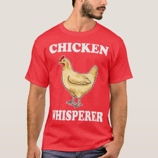 Camiseta Chicken Whisperer