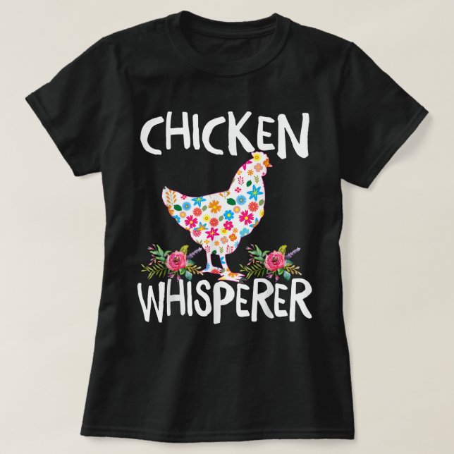 Camiseta Chicken Whisperer Funny Chicken Tee para agriculto (Frente do Design)