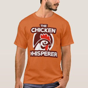 Camiseta Chicken Whisperer , Funny Cute Poultry Farmer Gift