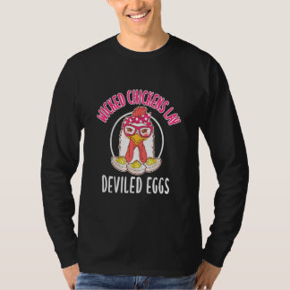 Camiseta Chicken Wicked Chickens Lay Deviled Eggs