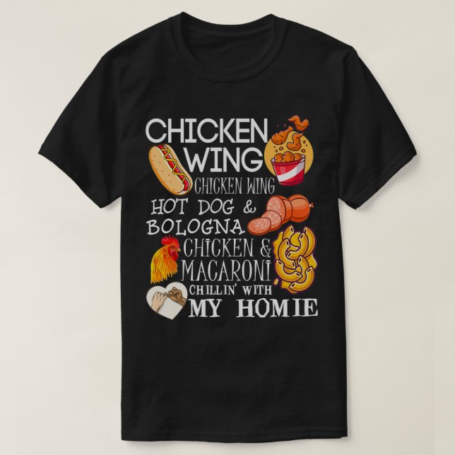 Camiseta Chicken Wing Chicken Wing Song Lyric HotDog Bologn (Frente do Design)