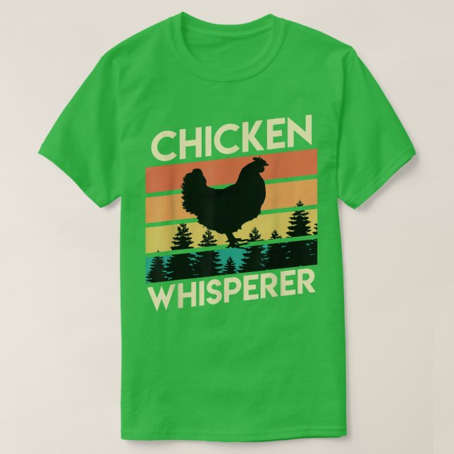 Camiseta Chickens whisperer poultry farmer Chicken owner Ch (Frente do Design)