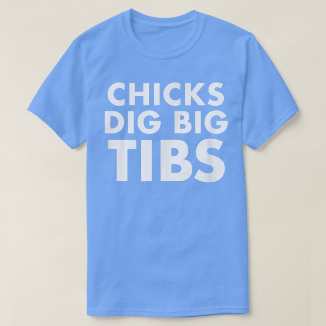 Camiseta Chicks Dig Big Tibs  Funny Workout Leg Day Fitness (Frente do Design)