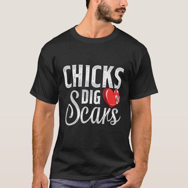 Camiseta Chicks Dig Scars Open Heart Surgery Recovery Survi (Frente)